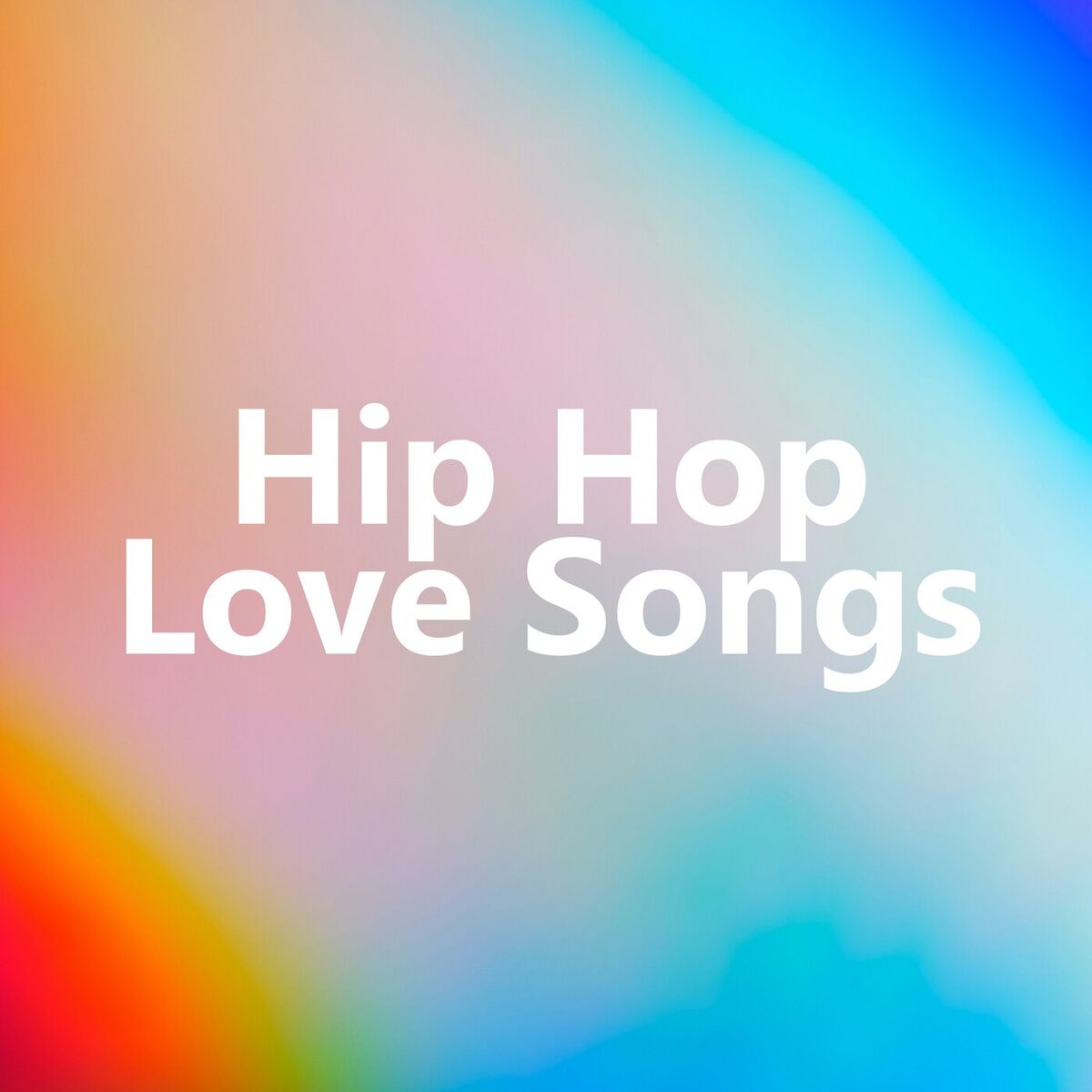 Album cover of Hip Hop Love Songs