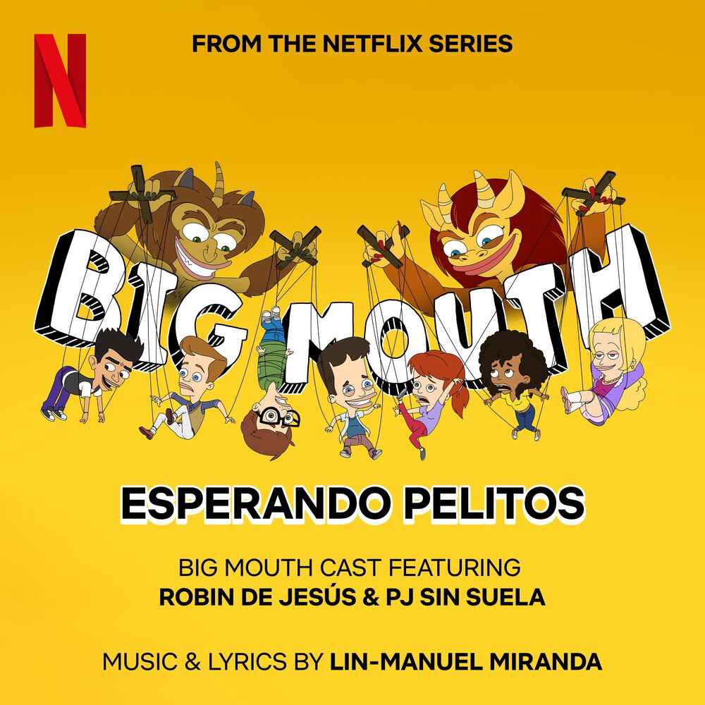 Picture of Esperando Pelitos (from the Netflix Series "Big Mouth")