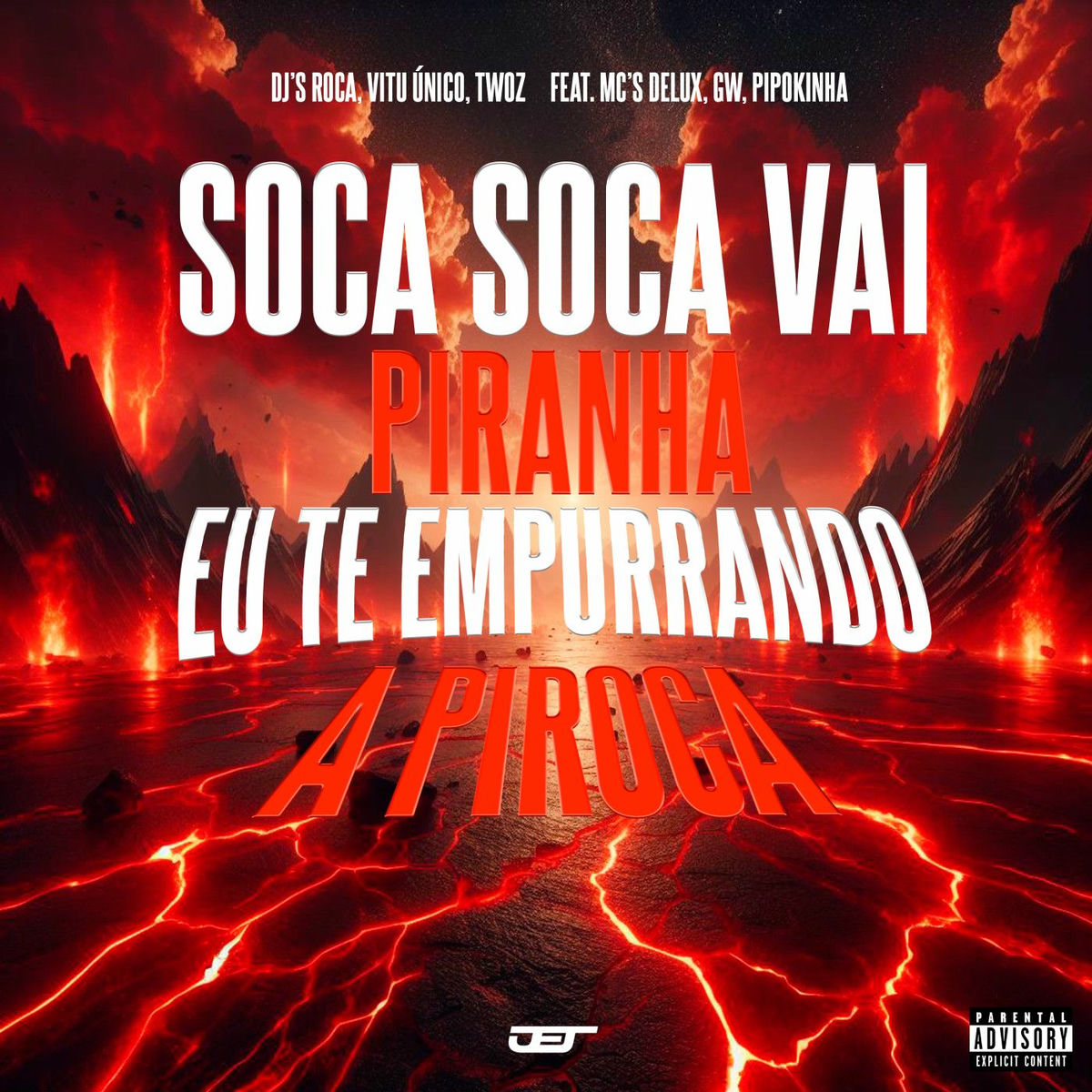 Album cover of Soca Soca Vai Piranha, Eu Te Empurrando a Piroca