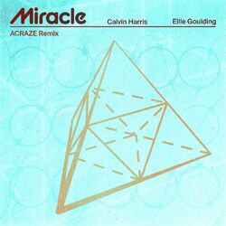 Cover of Miracle (ACRAZE Remix)