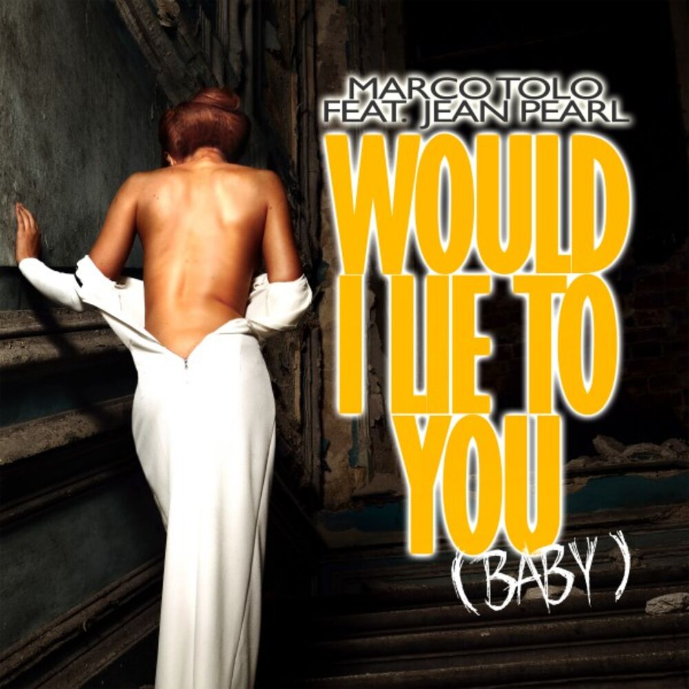 Picture of Would I Lie to You (Baby)
