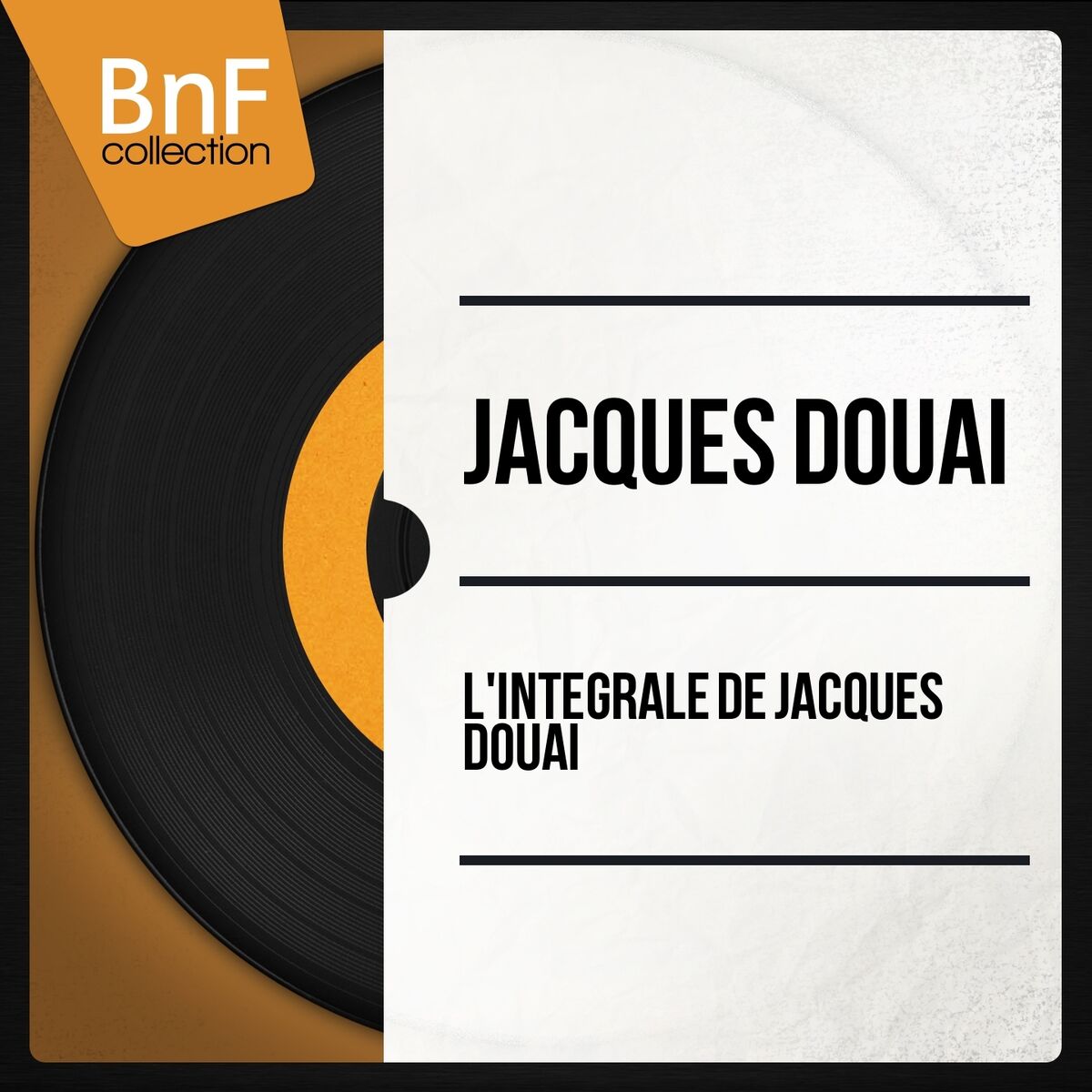 Album cover of L'Intégrale de Jacques Douai (Mono Version)