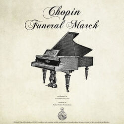 Cover of Chopin: Piano Sonata No.2 in B flat Minor, Op. 35: III. Marche Funébre - Lento (Funeral March)