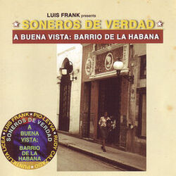 Cover of A Buena Vista: Barrio De La Habana (Luis Frank Presents)
