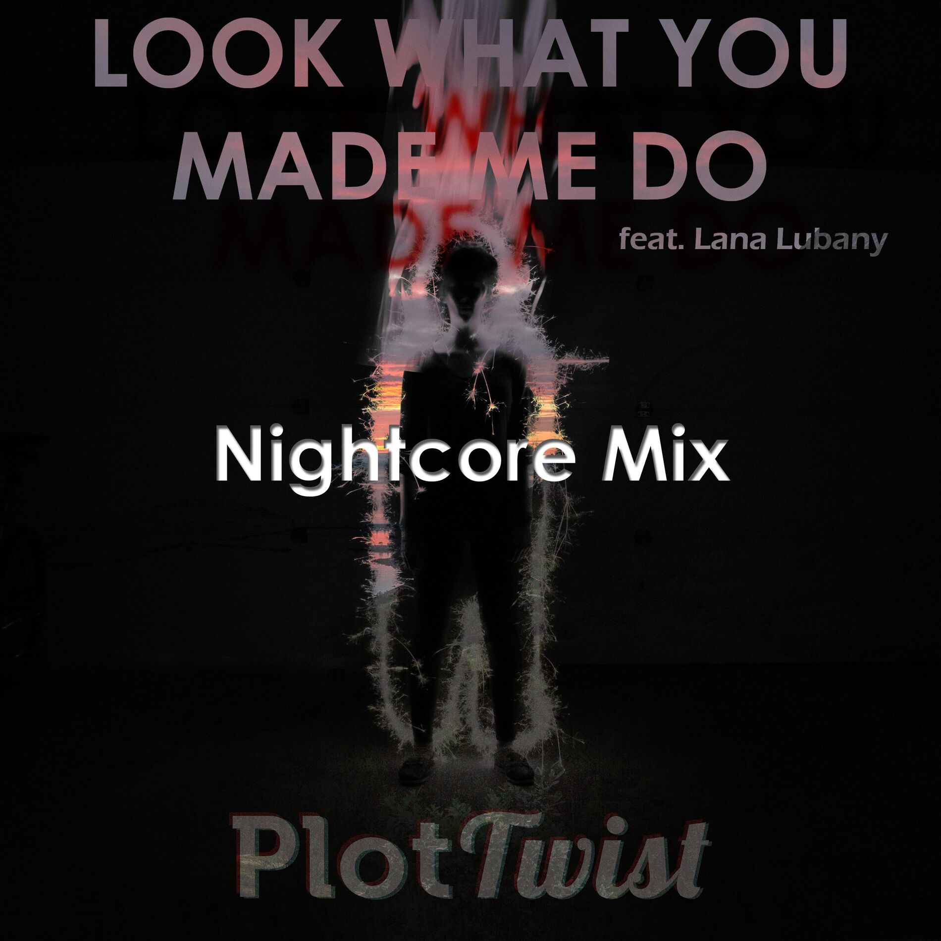 Album cover of Look What You Made Me Do (feat. Lana Lubany)