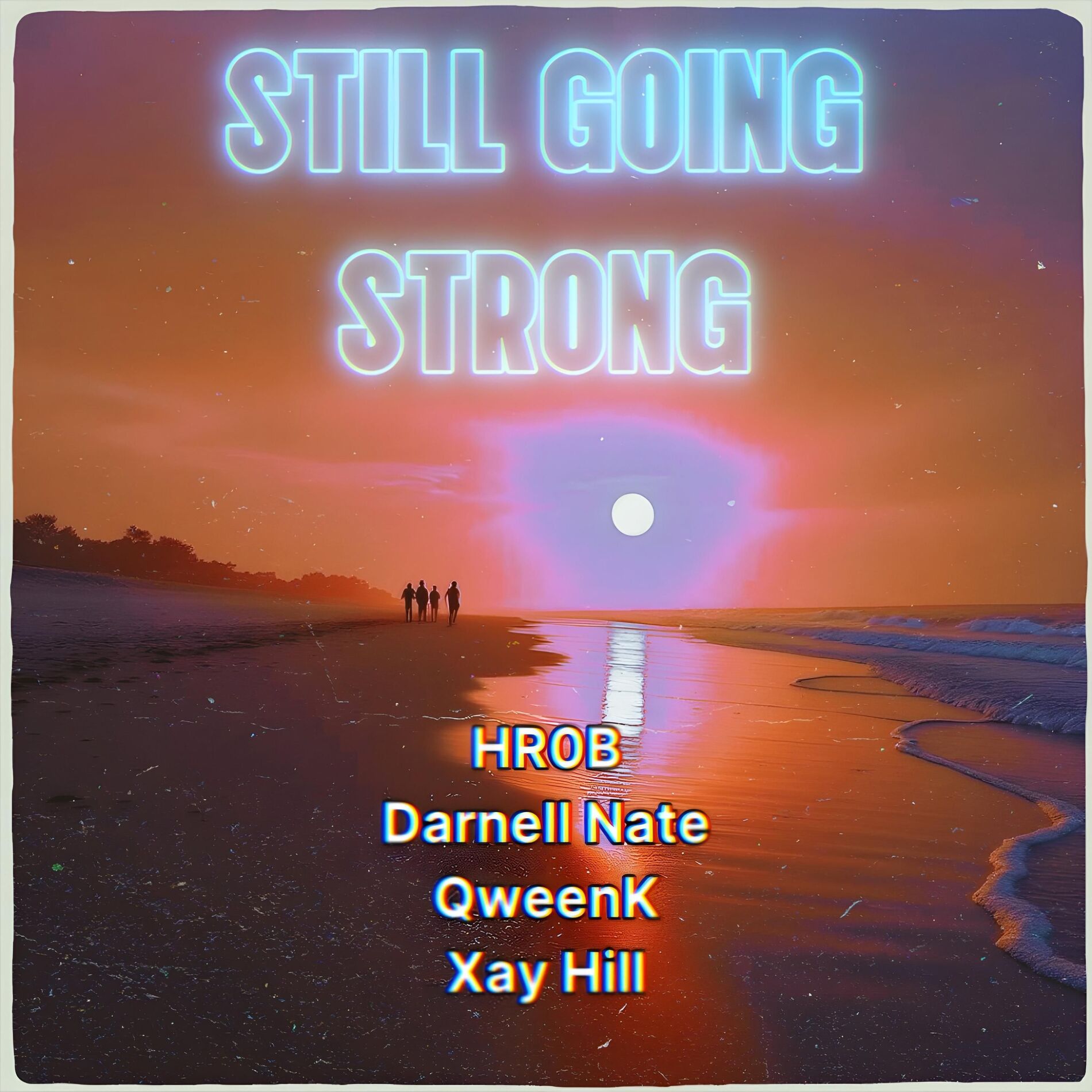 Album cover of STILL G0ING STR0NG (feat. Darnell Nate, QweenK & Xay Hill)