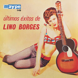 Cover of Últimos Éxitos De Lino Borges