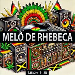 Cover of Melô de Rhebeca