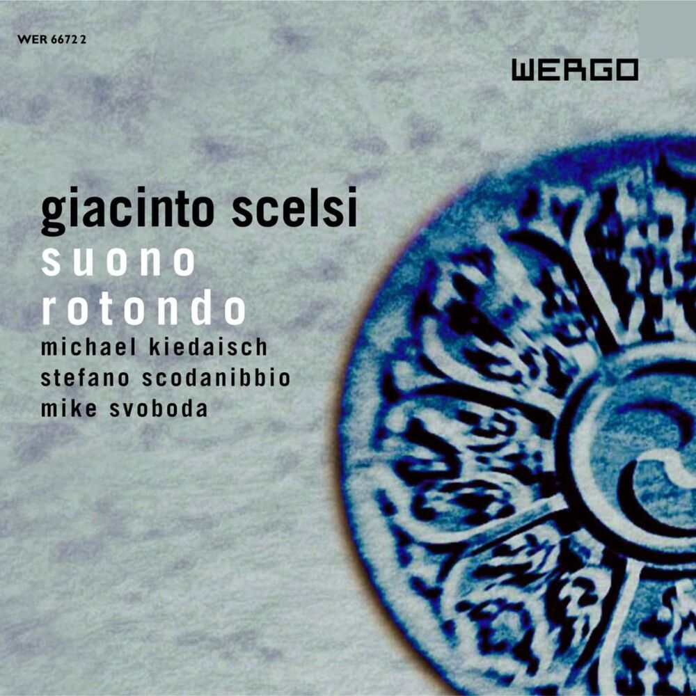 Picture of Scelsi: Suono Rotondo
