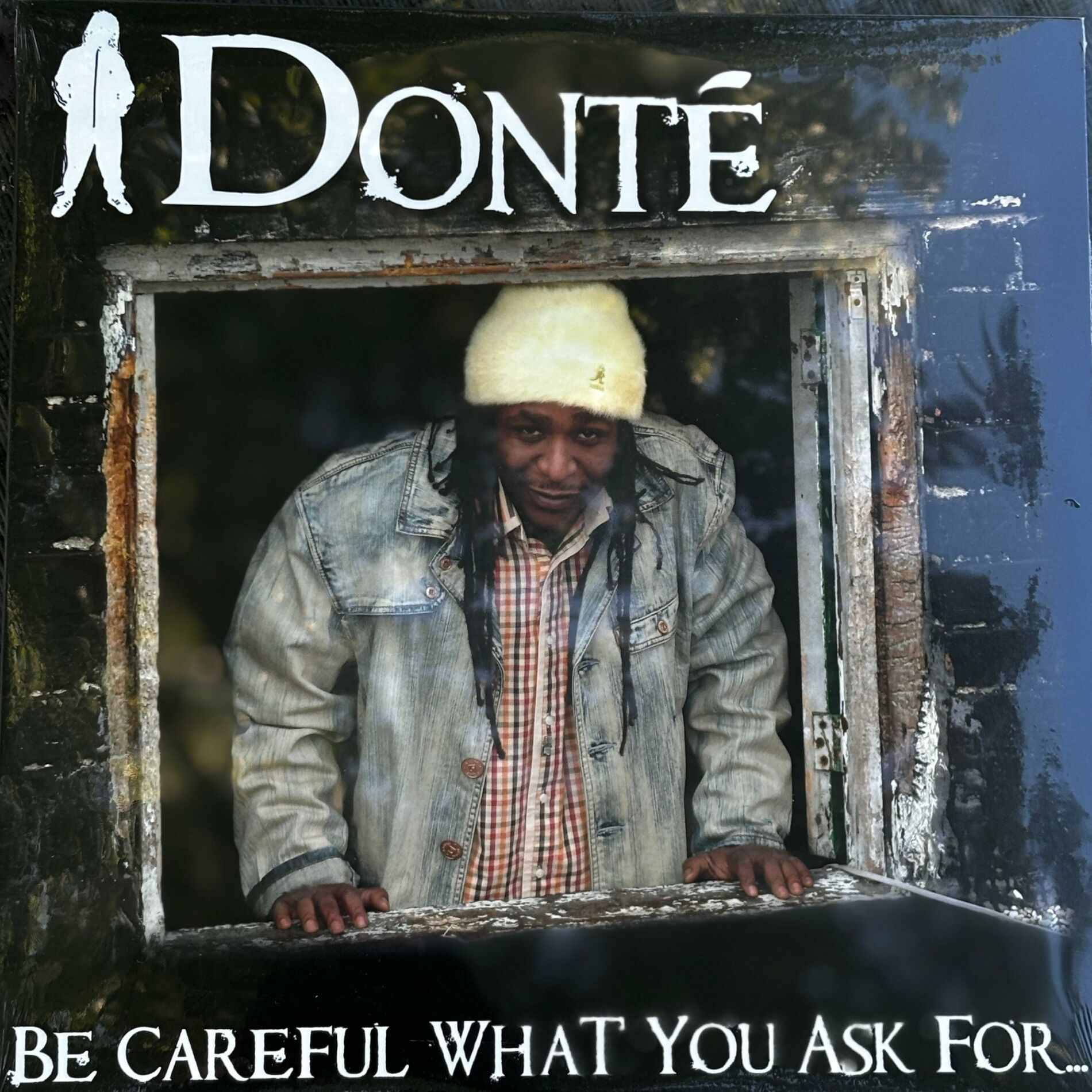 Album cover of BE CAREFUL WHAT YOU ASK FOR