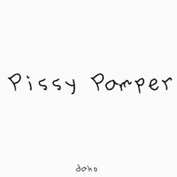 PissyPamper (feat. kyra)