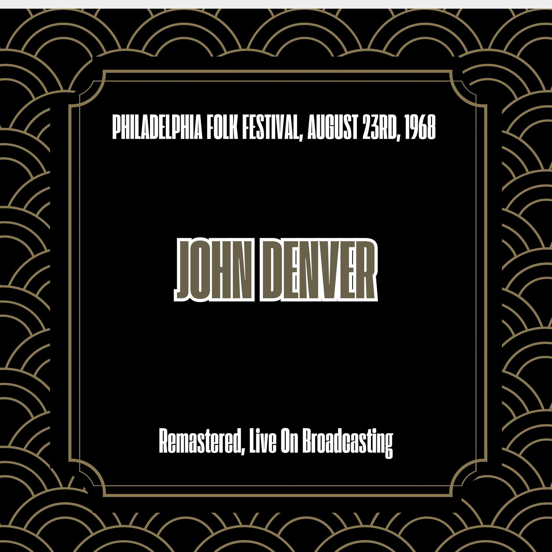 Album cover of Philadelphia Folk Festival, August 23rd, 1968 (Live)