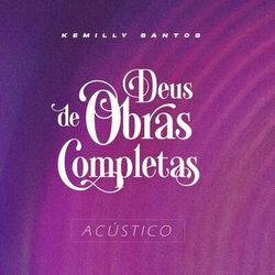 Cover of Deus de Obras Completas (Acústico)