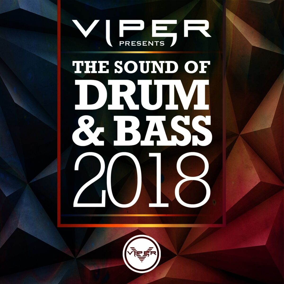 Album cover of The Sound of Drum & Bass 2018 (Viper Presents)