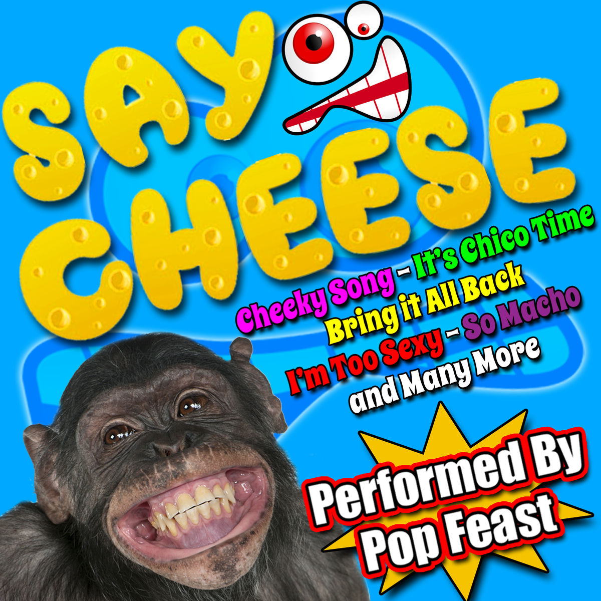 Album cover of Say Cheese