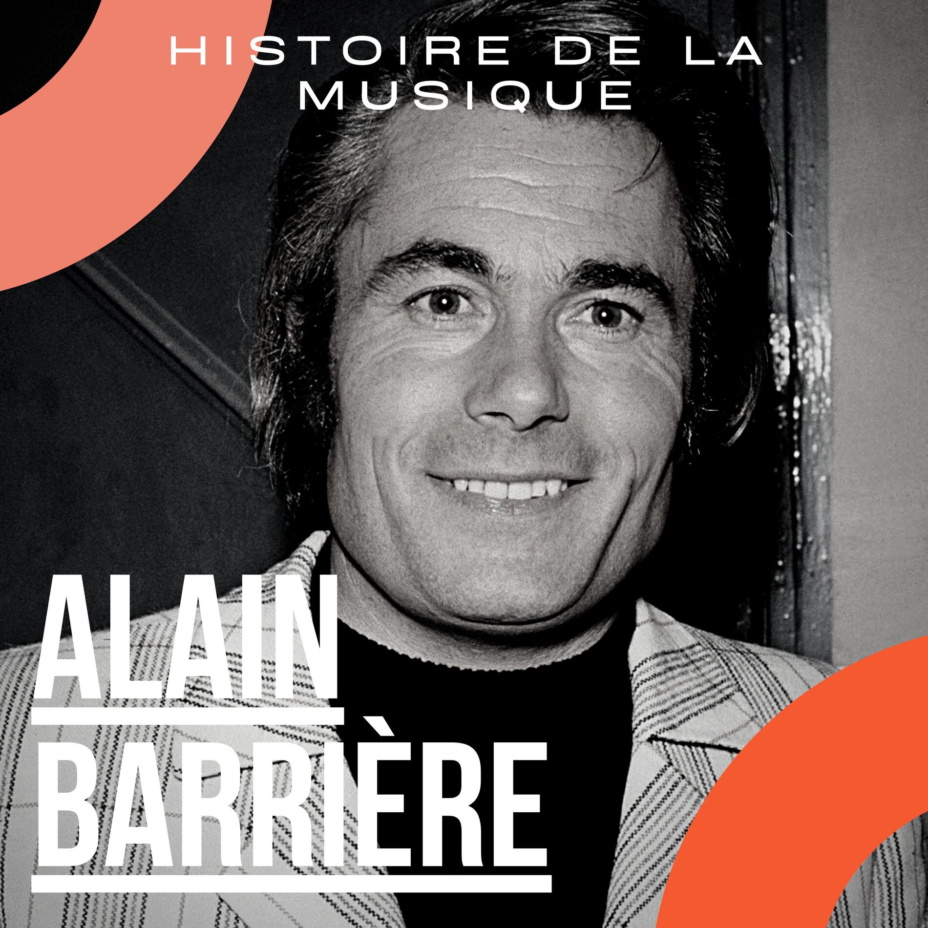 Album cover of Alain Barrière - Histoire De La Musique