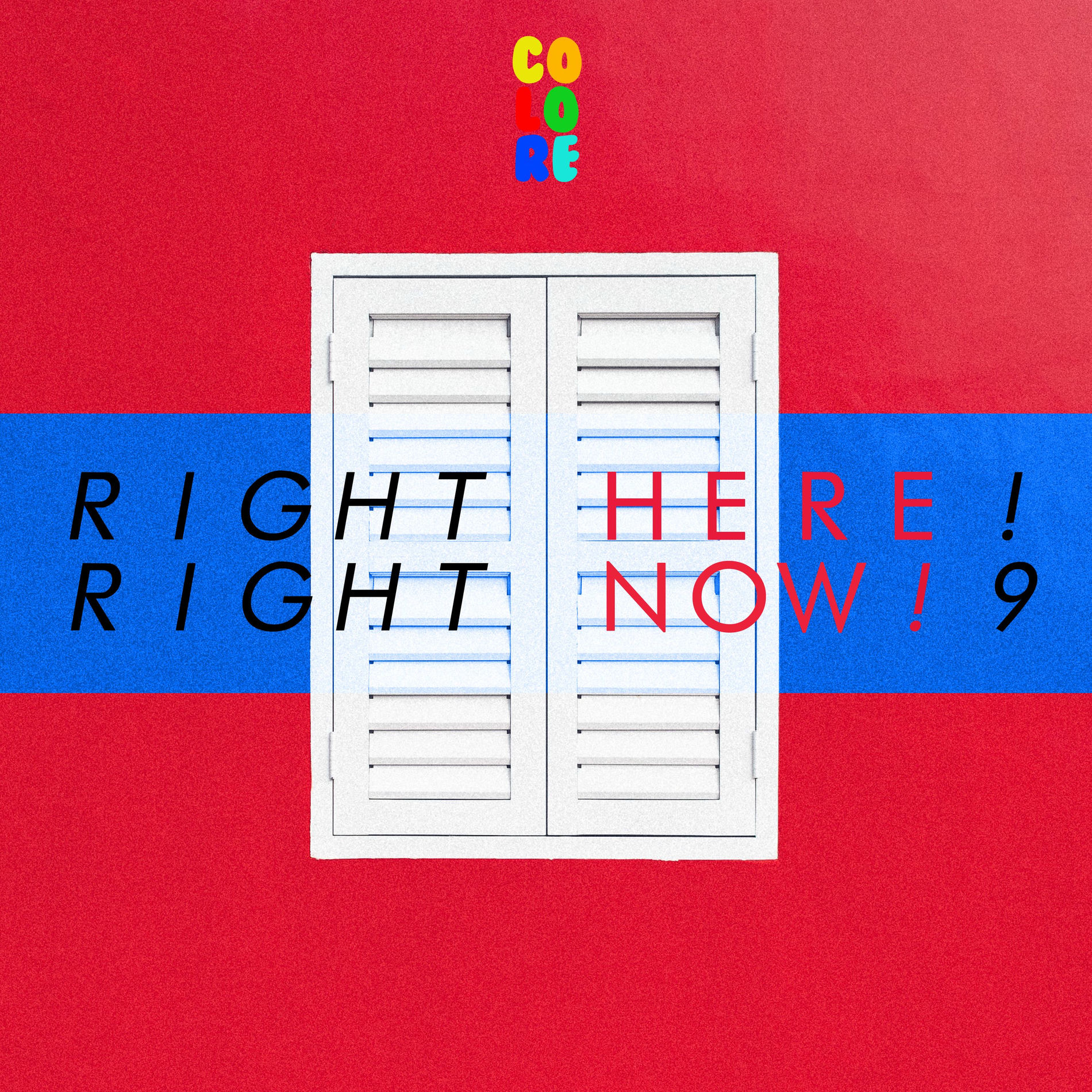 Album cover of Right Here! Right Now! 9