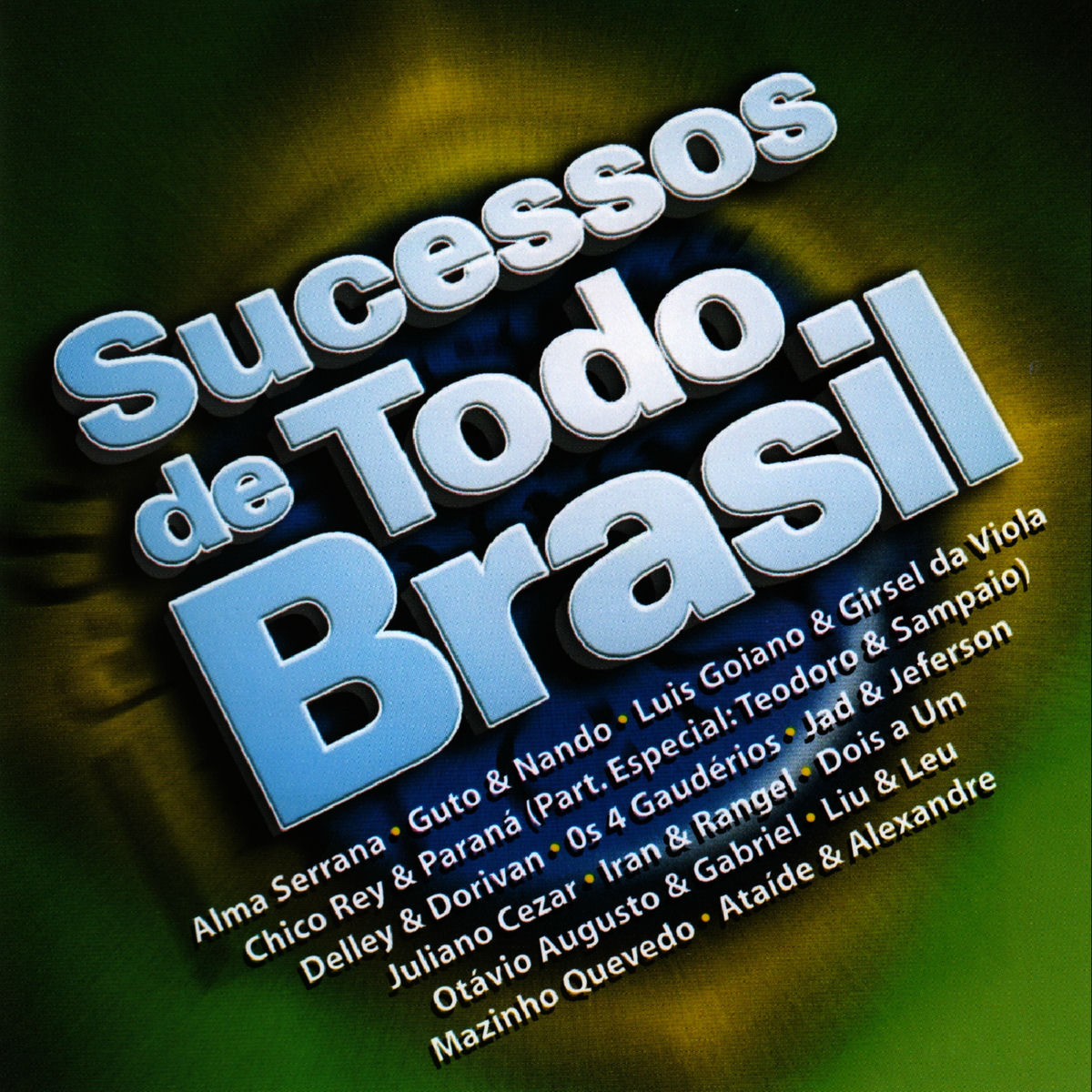 Album cover of Sucessos de Todo Brasil
