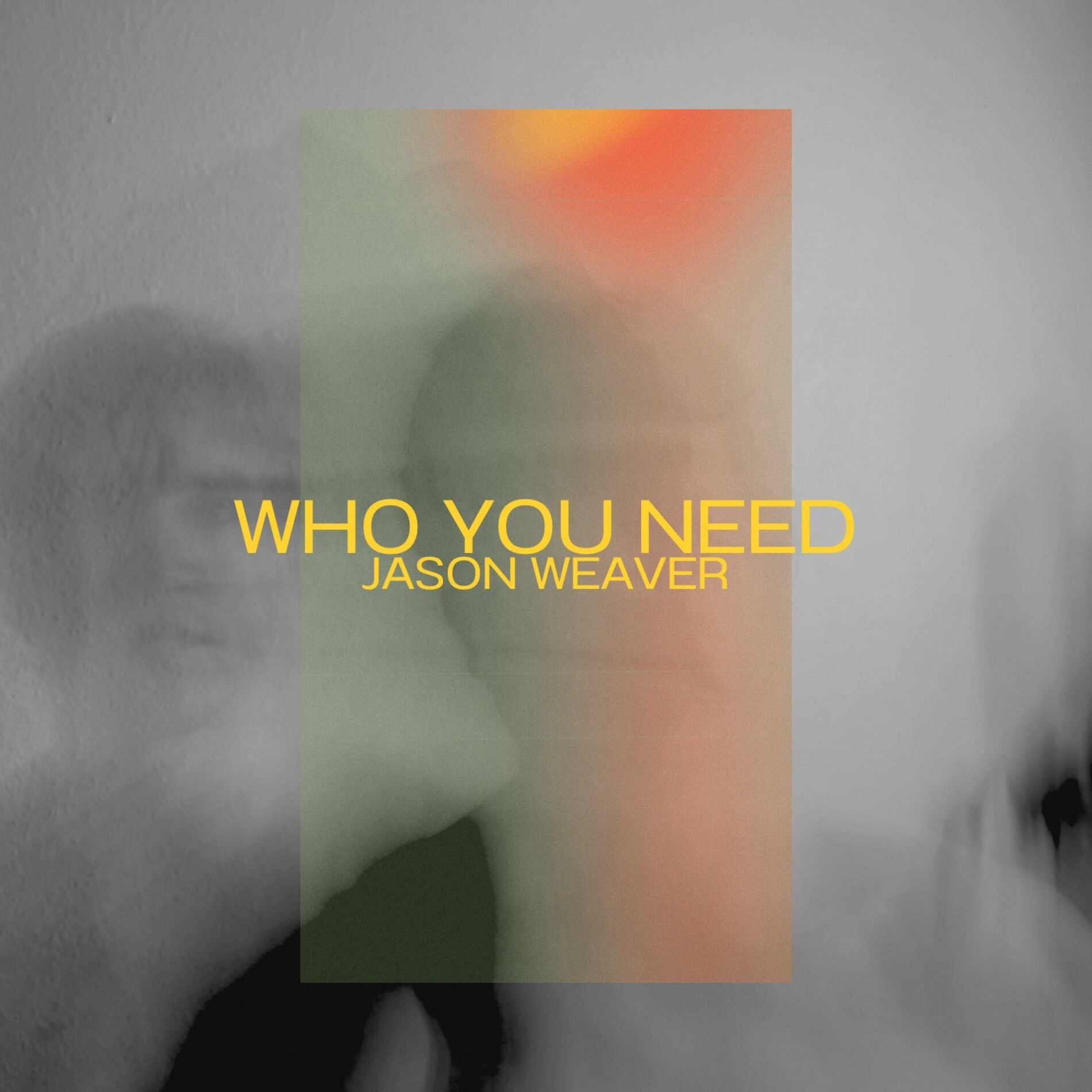 Album cover of Who You Need