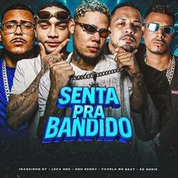 Senta pra Bandido