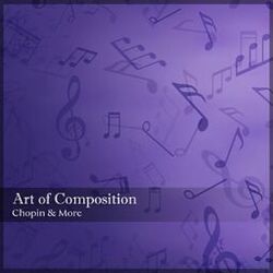 Cover of "Art of Composition", Vol. I - Chopin & More