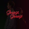 Gossip, Gossip