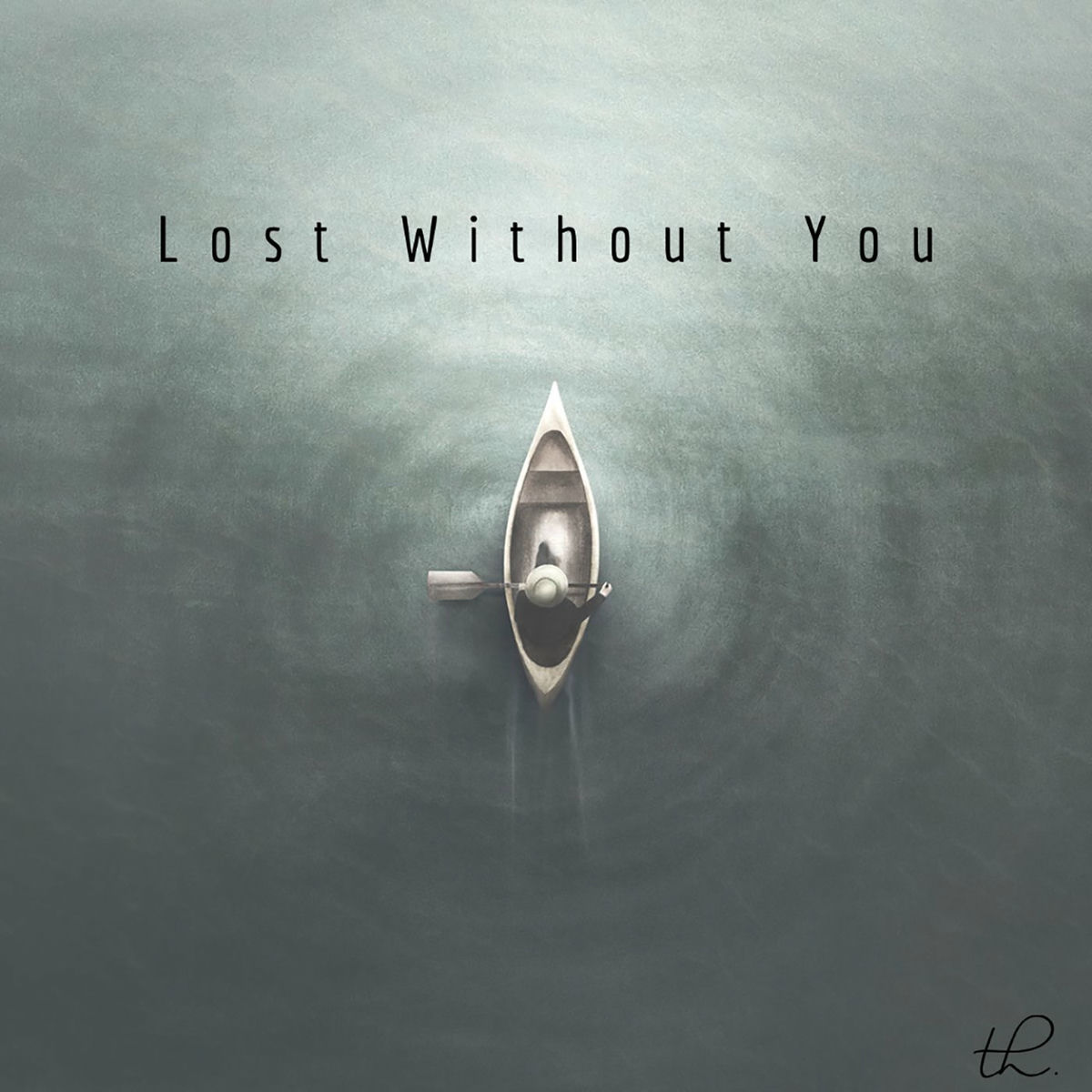 Album cover of Lost Without You