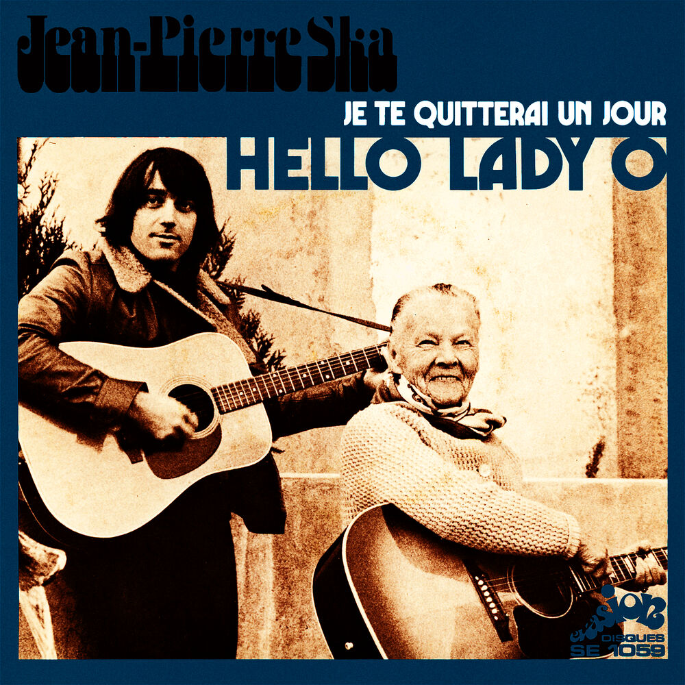 Picture of Hello Lady O / Je te quitterai un jour (Evasion 1972) - Single