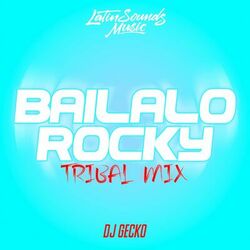 Cover of Bailalo Rocky Tribal Mix