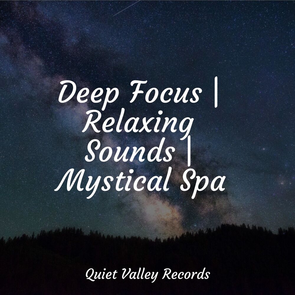 Picture of Deep Focus | Relaxing Sounds | Mystical Spa