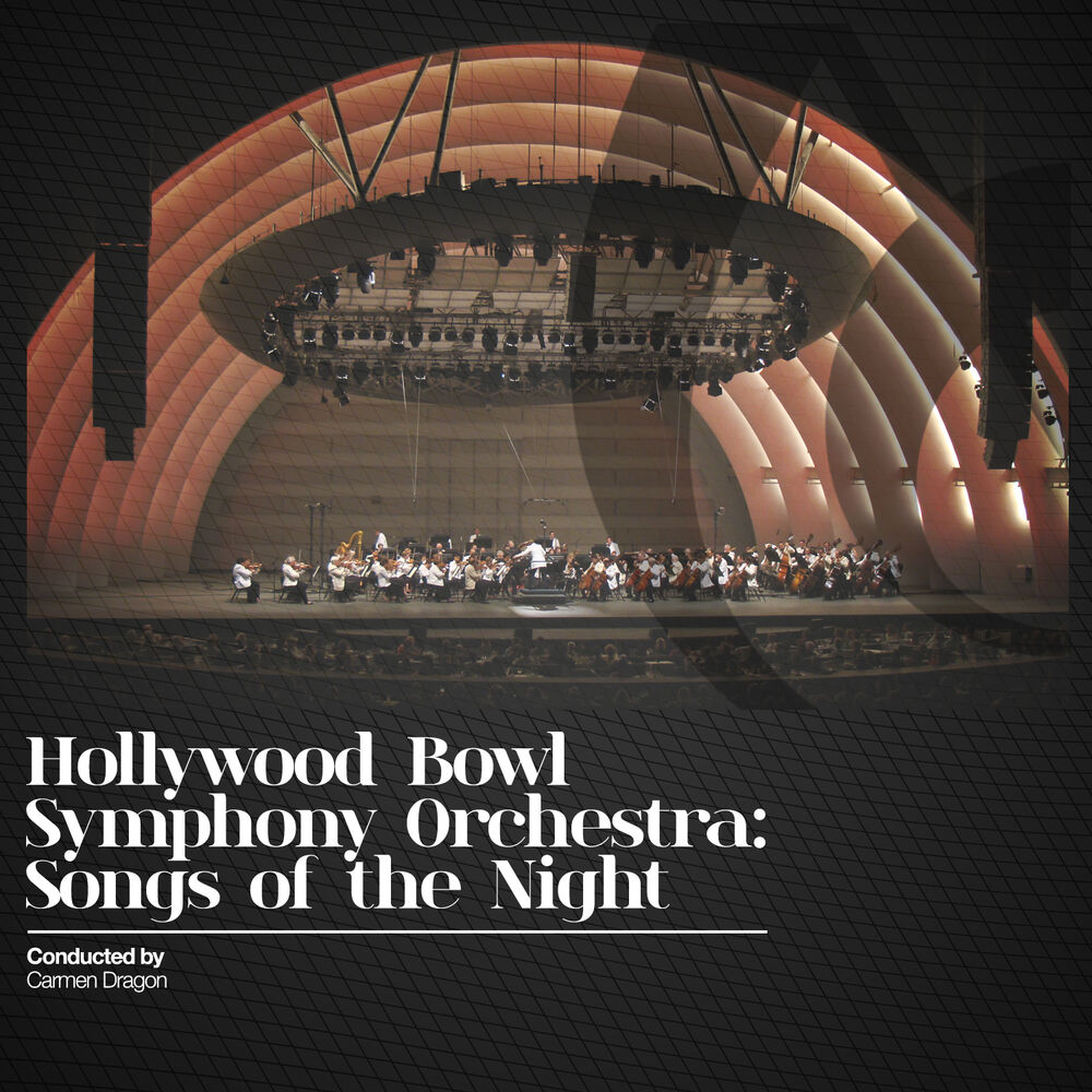 Picture of Hollywood Bowl Symphony Orchestra: Songs of the Night