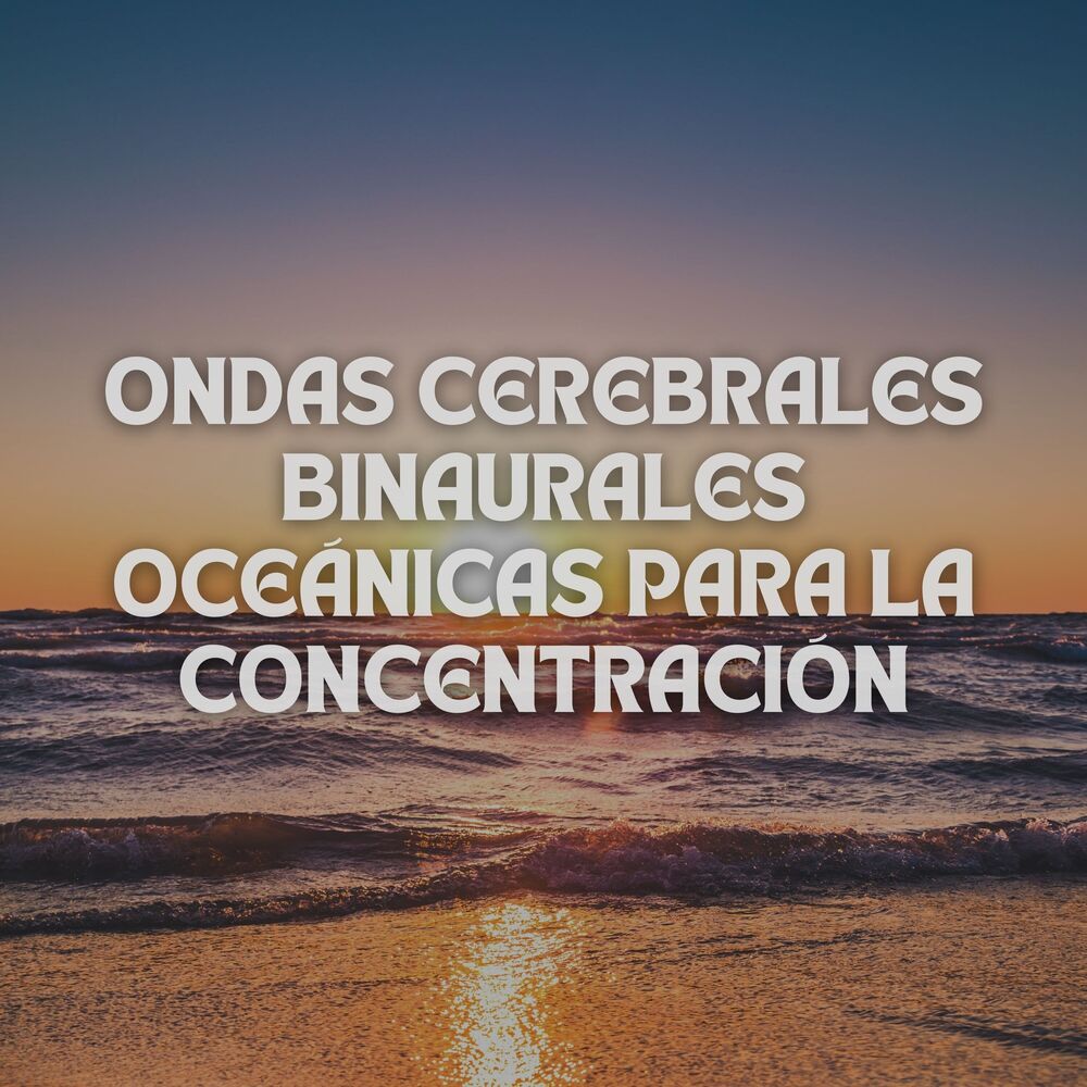 Picture of Ondas Cerebrales Binaurales Oceánicas Para La Concentración
