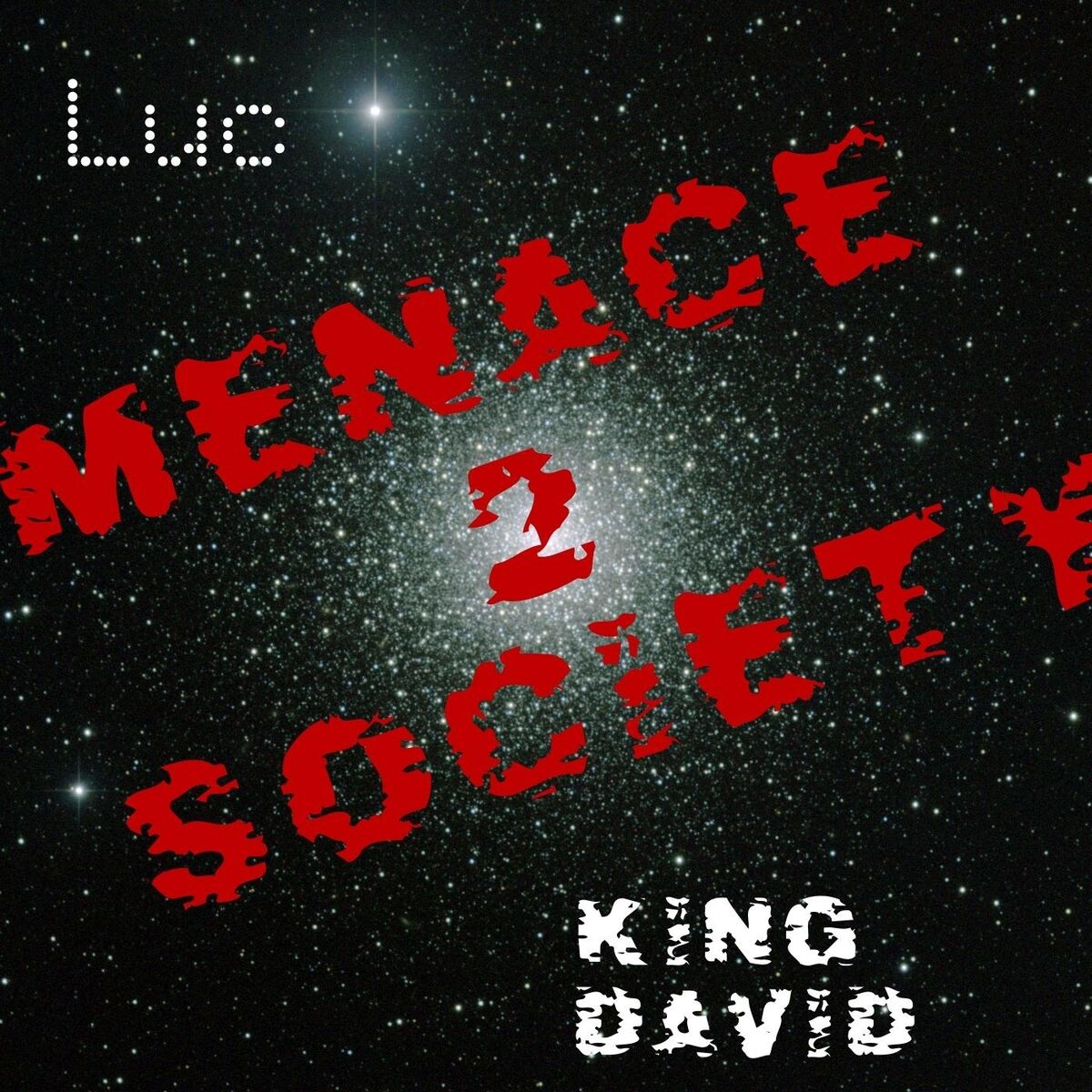 Album cover of Menace 2 Society