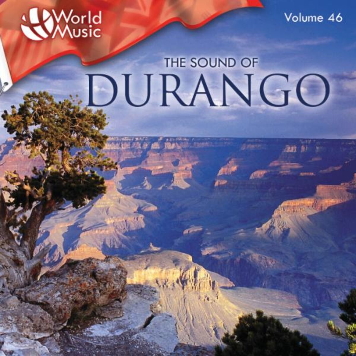Album cover of World Music Vol. 46: The Sound of Durango