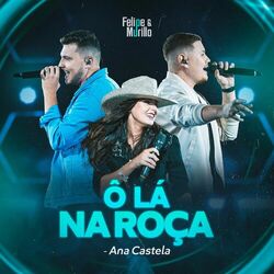 Cover of Ô Lá na Roça (Ao Vivo)