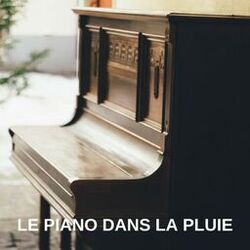 Cover of Le Piano dans La Pluie