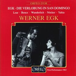 Cover of Egk: Die Verlobung in San Domingo (Live)