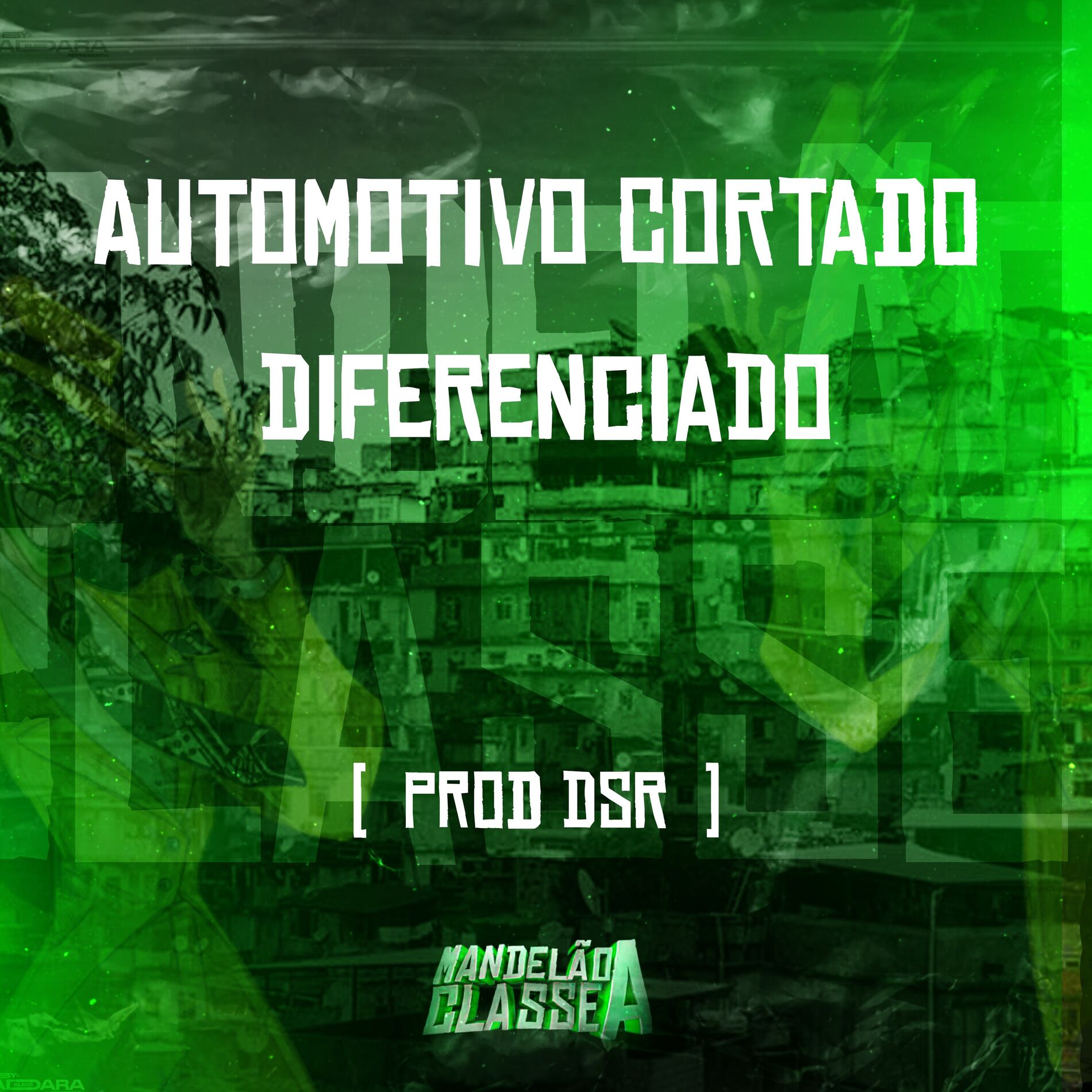 Album cover of Automotivo Cortado Diferenciado