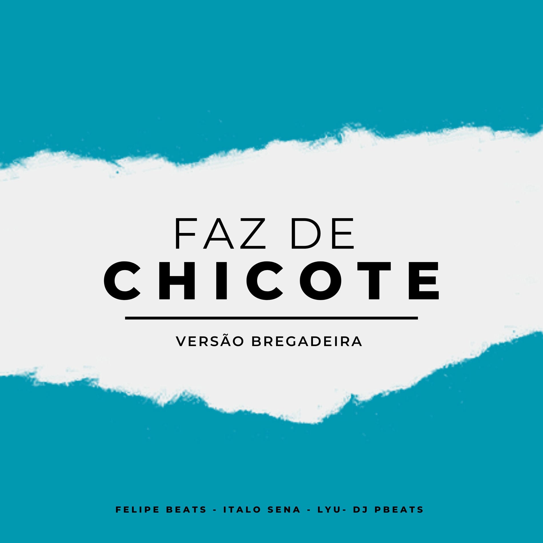 Album cover of Faz de Chicote (Versão Bregadeira)