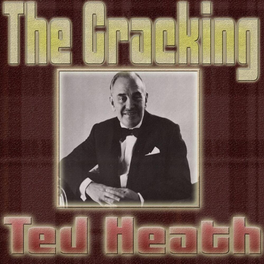 Picture of The Cracking Ted Heath