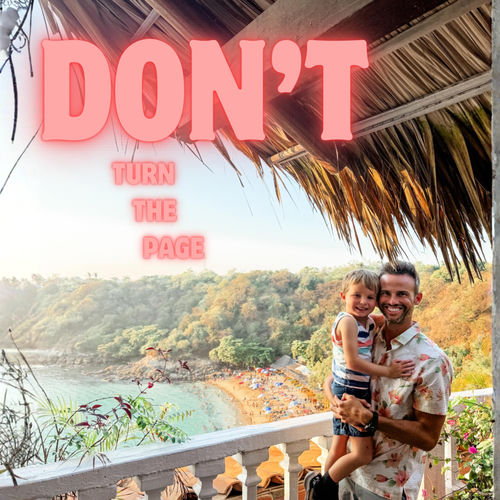 Don’t Turn the Page by DoGoodDad - 80 BPM & Key 6B