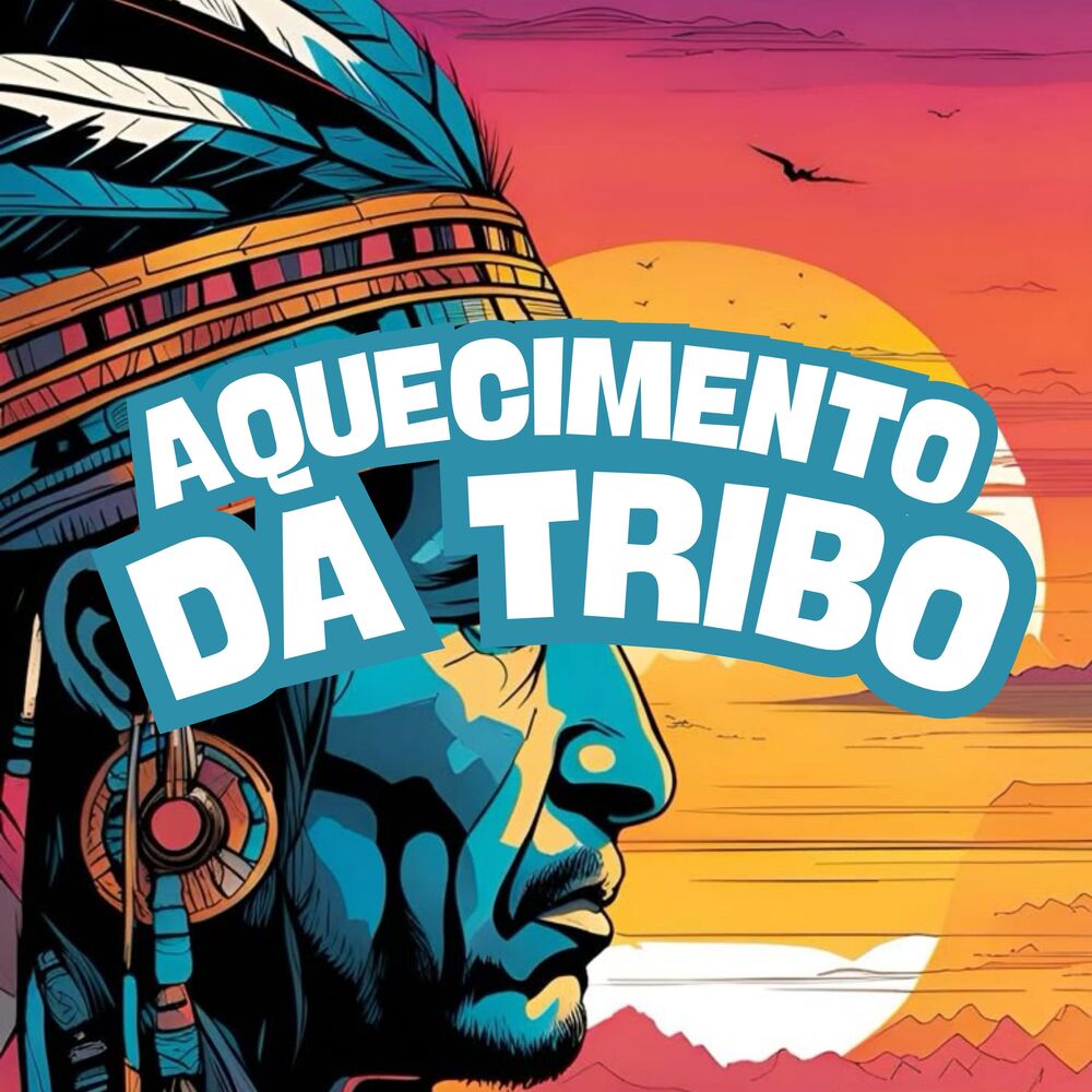 Picture of Aquecimento da Tribo
