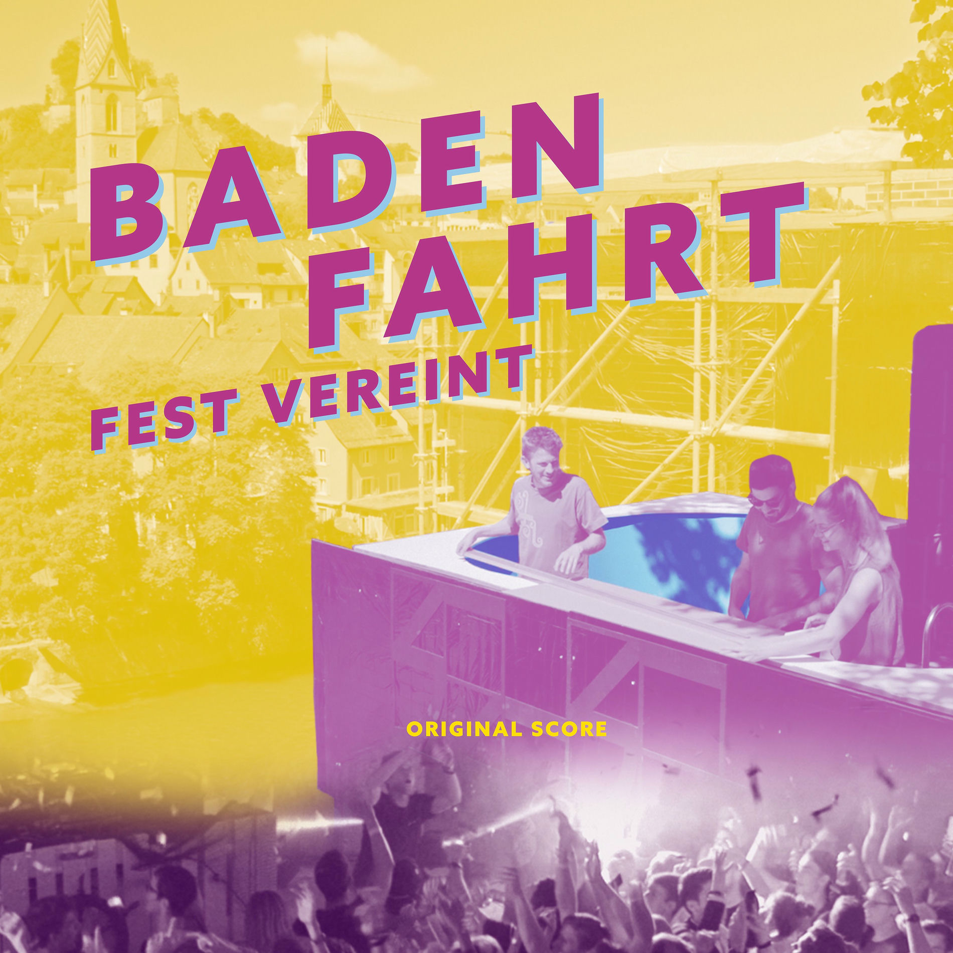Album cover of Badenfahrt - Fest Vereint (Original Score)