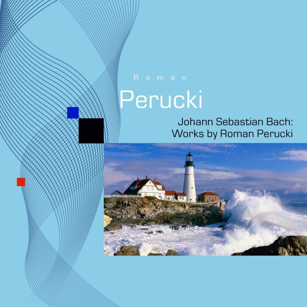 Picture of Johann Sebastian Bach: Works by Roman Perucki
