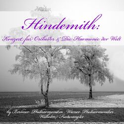 Cover of Hindemith: Konzert fur Orchester & Die Harmonie der Welt