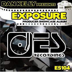 Cover of Dan Kelly Presents. Exposure (Producer Showcase Album)