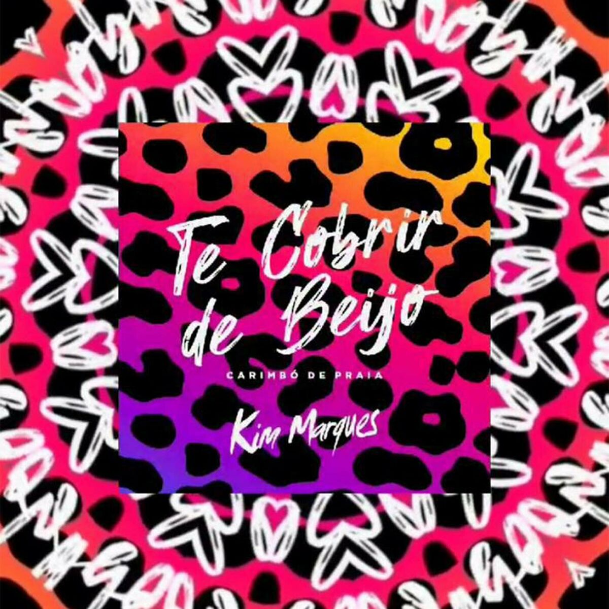 Album cover of Te Cobrir de Beijos