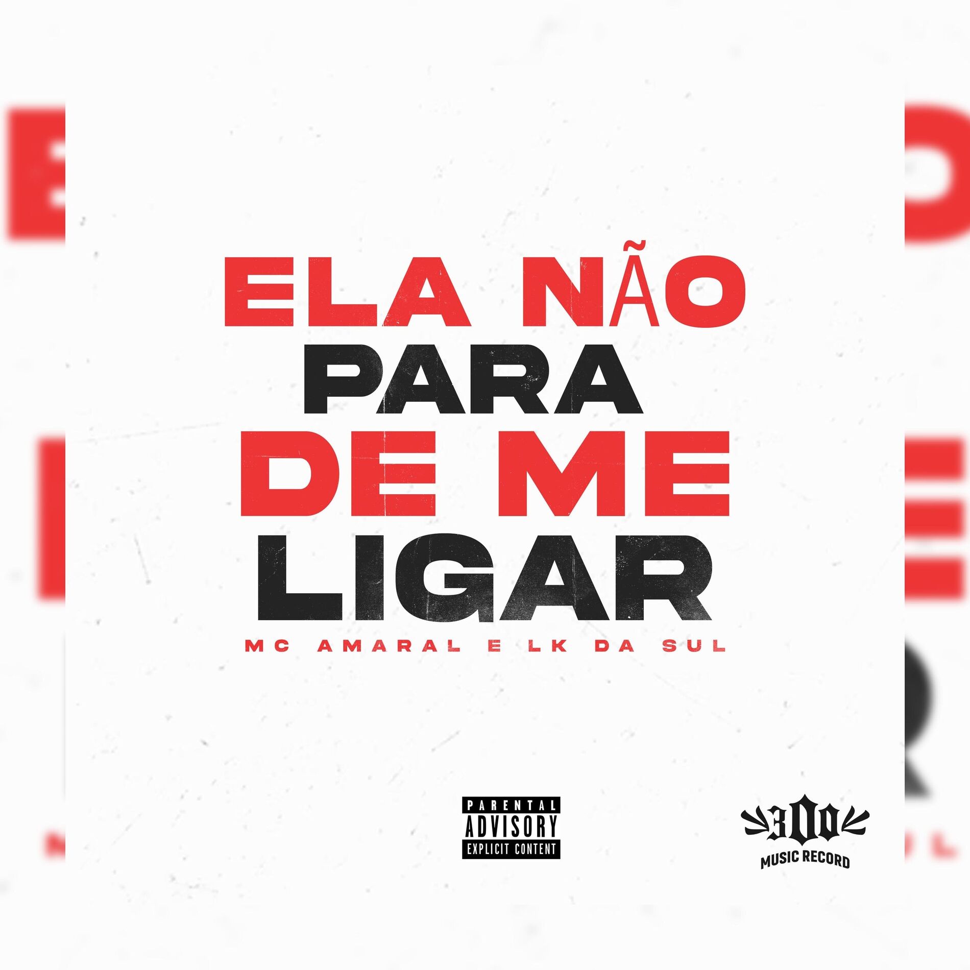 Album cover of Ela Não para de Me Ligar