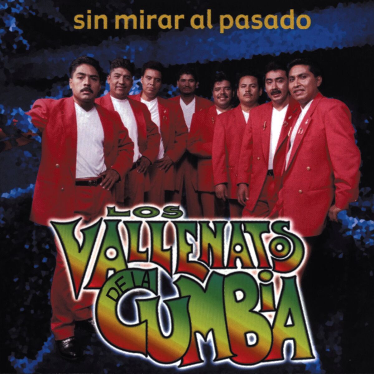Album cover of Sin Mirar Al Pasado