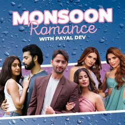 Cover of Monsoon Romance With Payal Dev